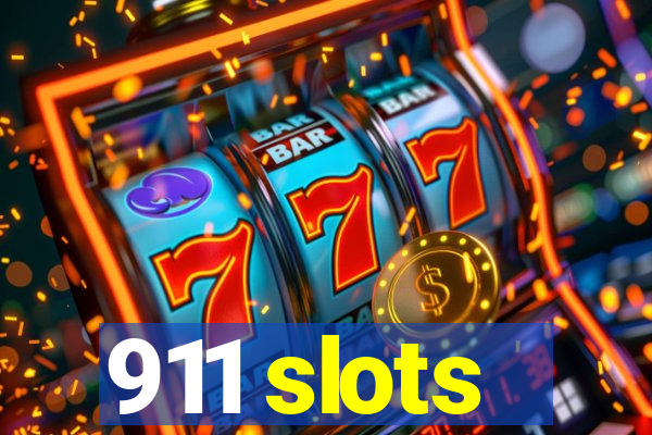 911 slots